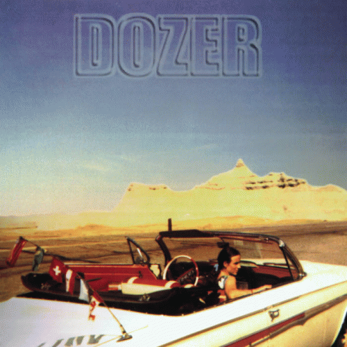 Dozer (SWE) : Coming Down the Mountain